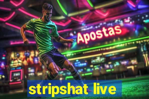 stripshat live